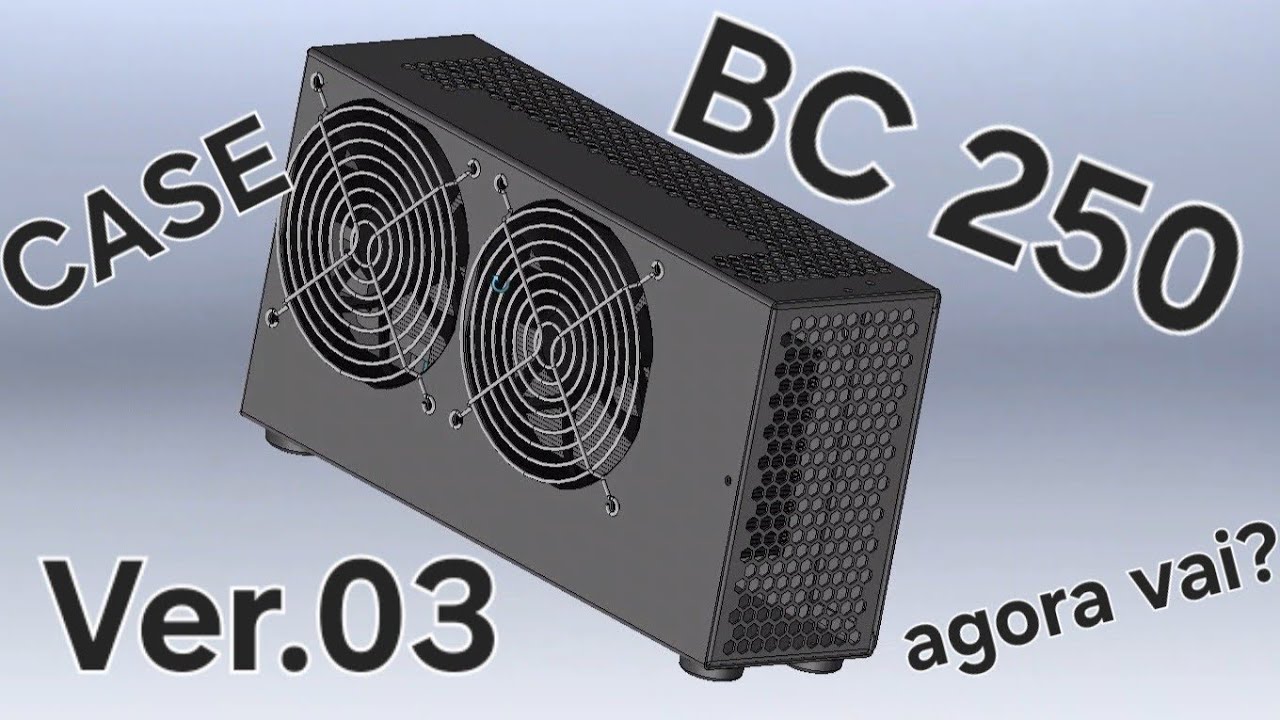 Case Metálica BC 250 ver.03 agora vai? Sugestão?  