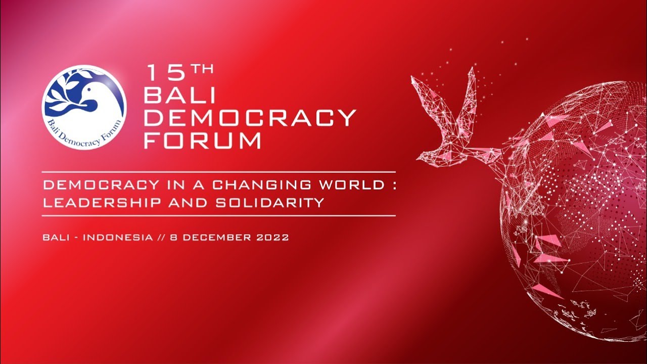 Opening Ceremony of the 15th Bali Democracy Forum