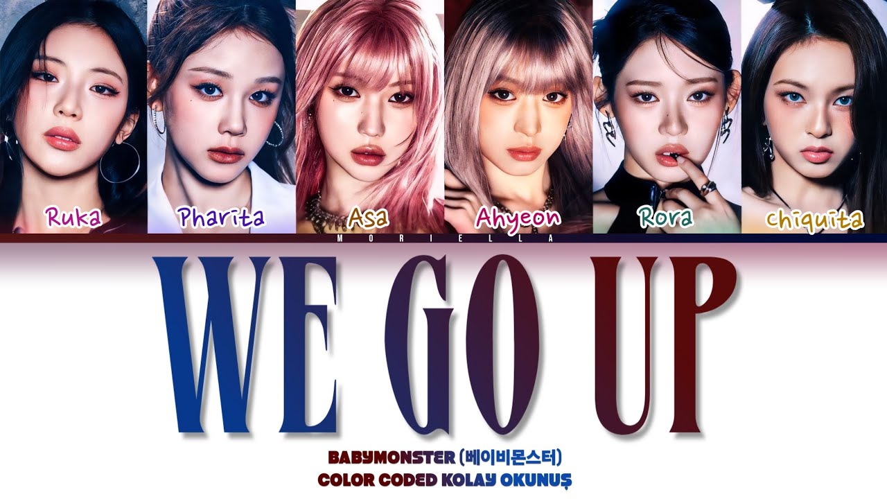 BABYMONSTER (베이비몬스터) 'WE GO UP' Kolay Okunuş