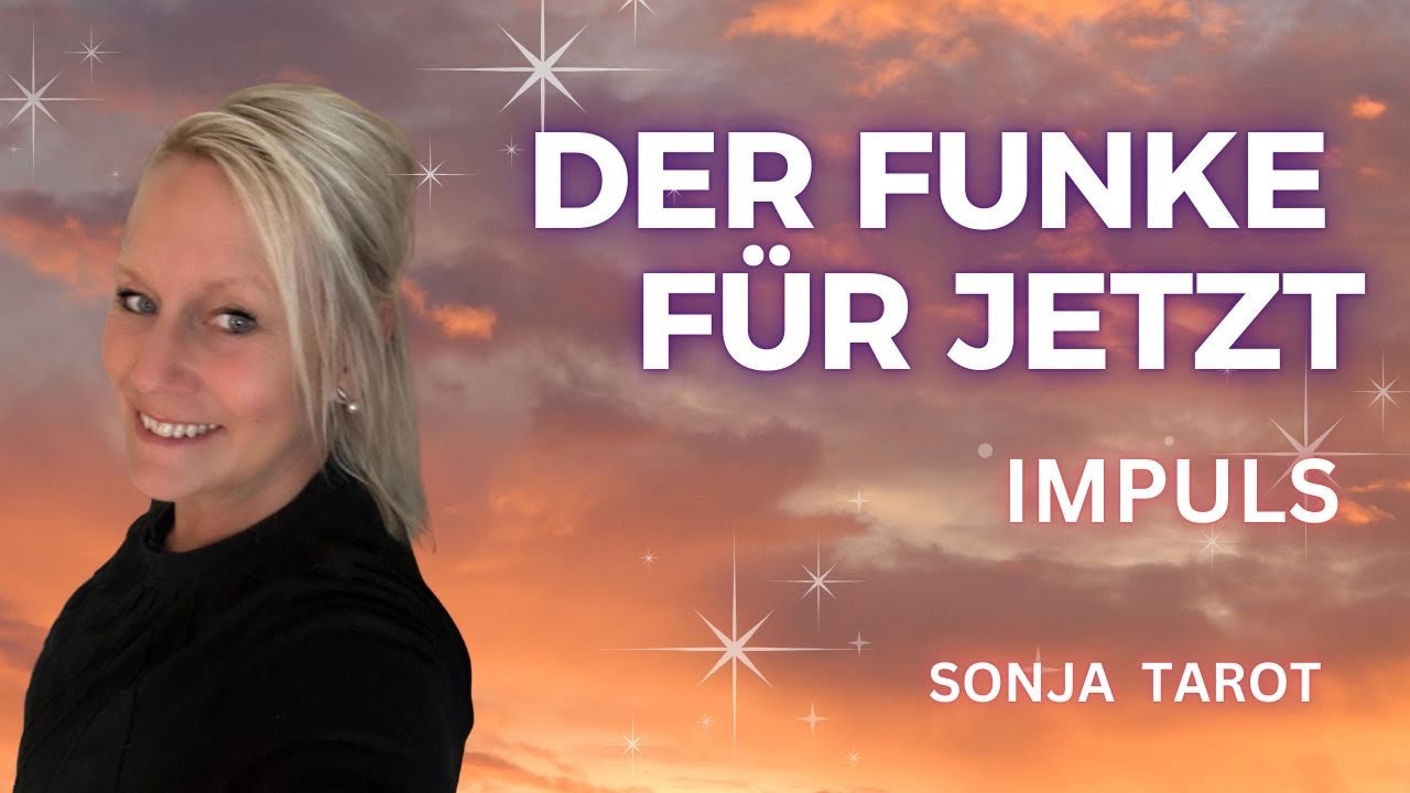 Dein Funke Film für jetzt 🔥💥✨🌟