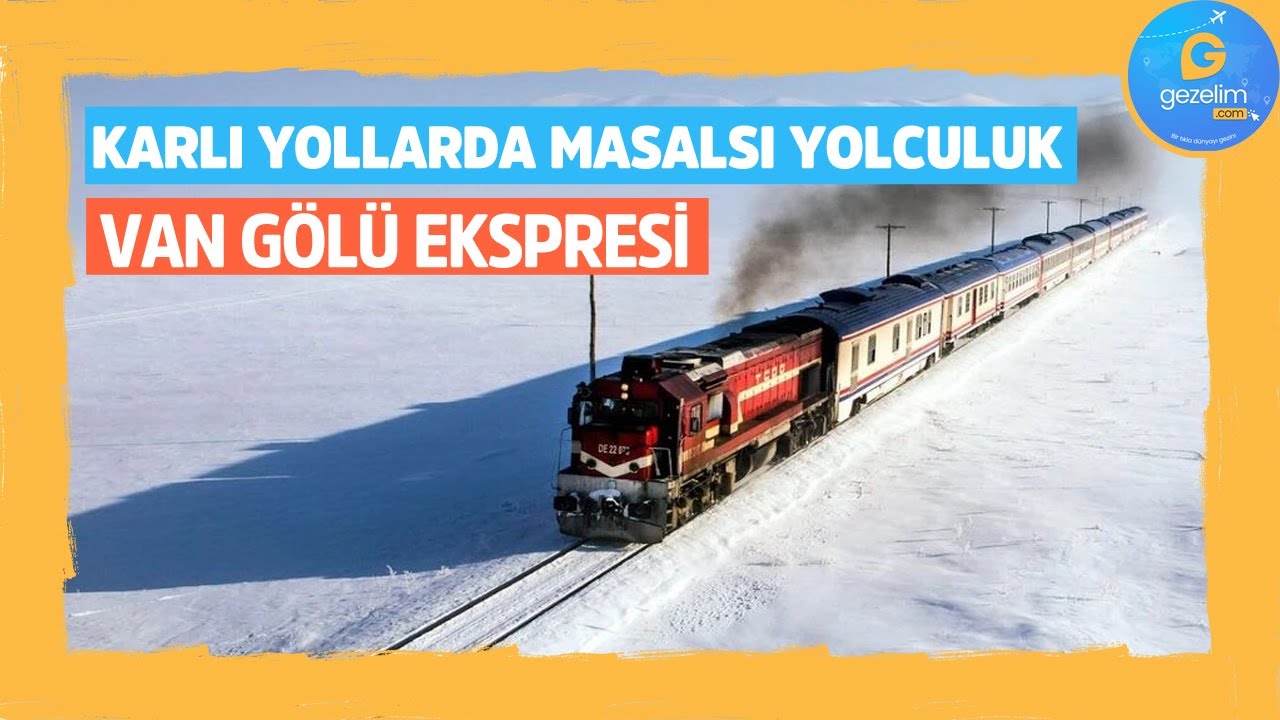 Karlı yollarda masalsı bir yolculuk: Van Gölü Ekspresi