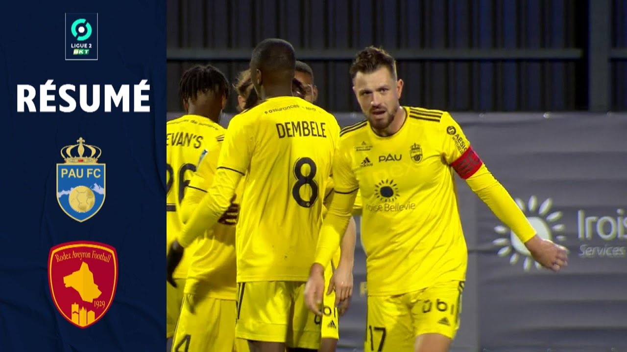 PAU FOOTBALL CLUB - RODEZ AVEYRON FOOTBALL (4 - 0) - R&eacute;sum&eacute; - (PAU - RAF) / 2021-2022