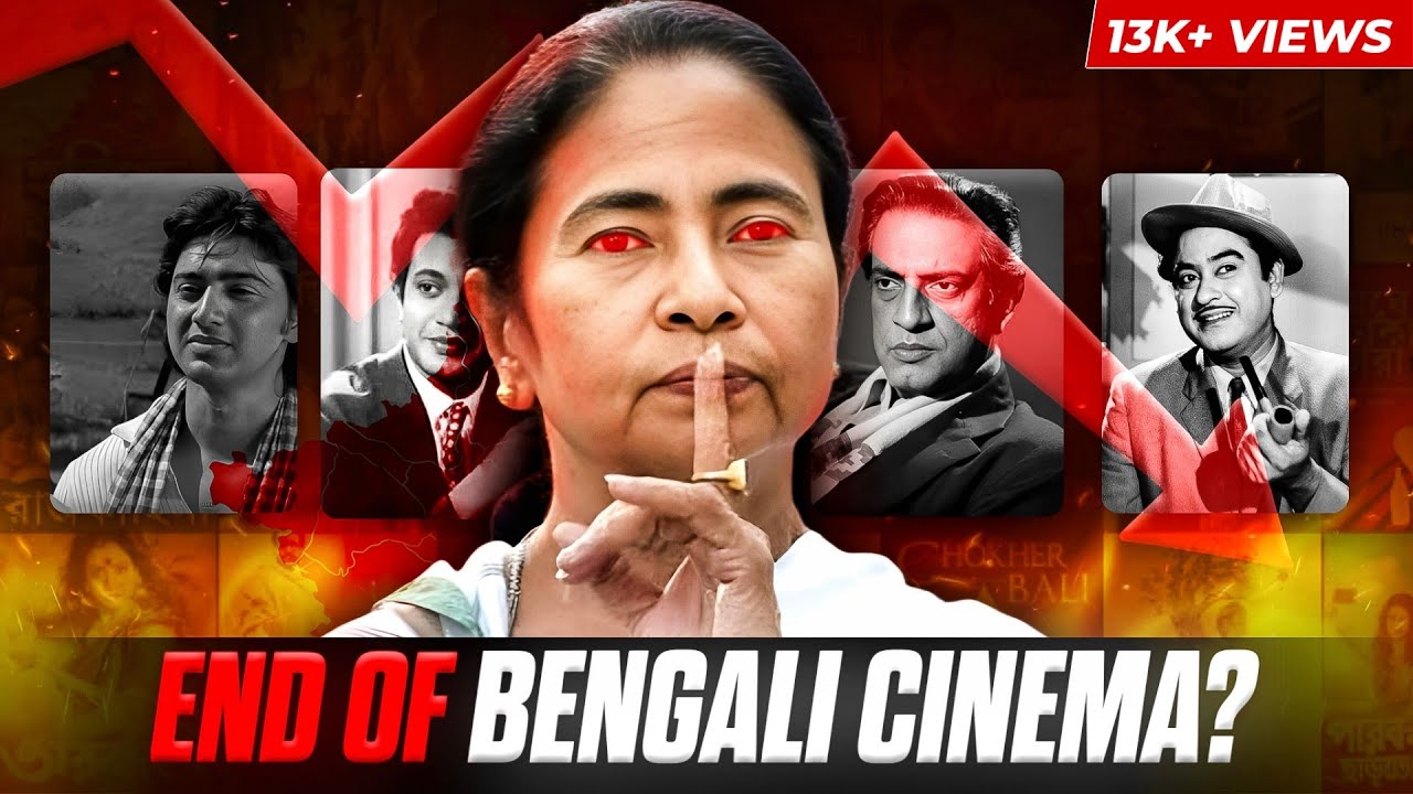 What Happened To Bengali Cinema? | Is This The *END of Bengali Film Industry?