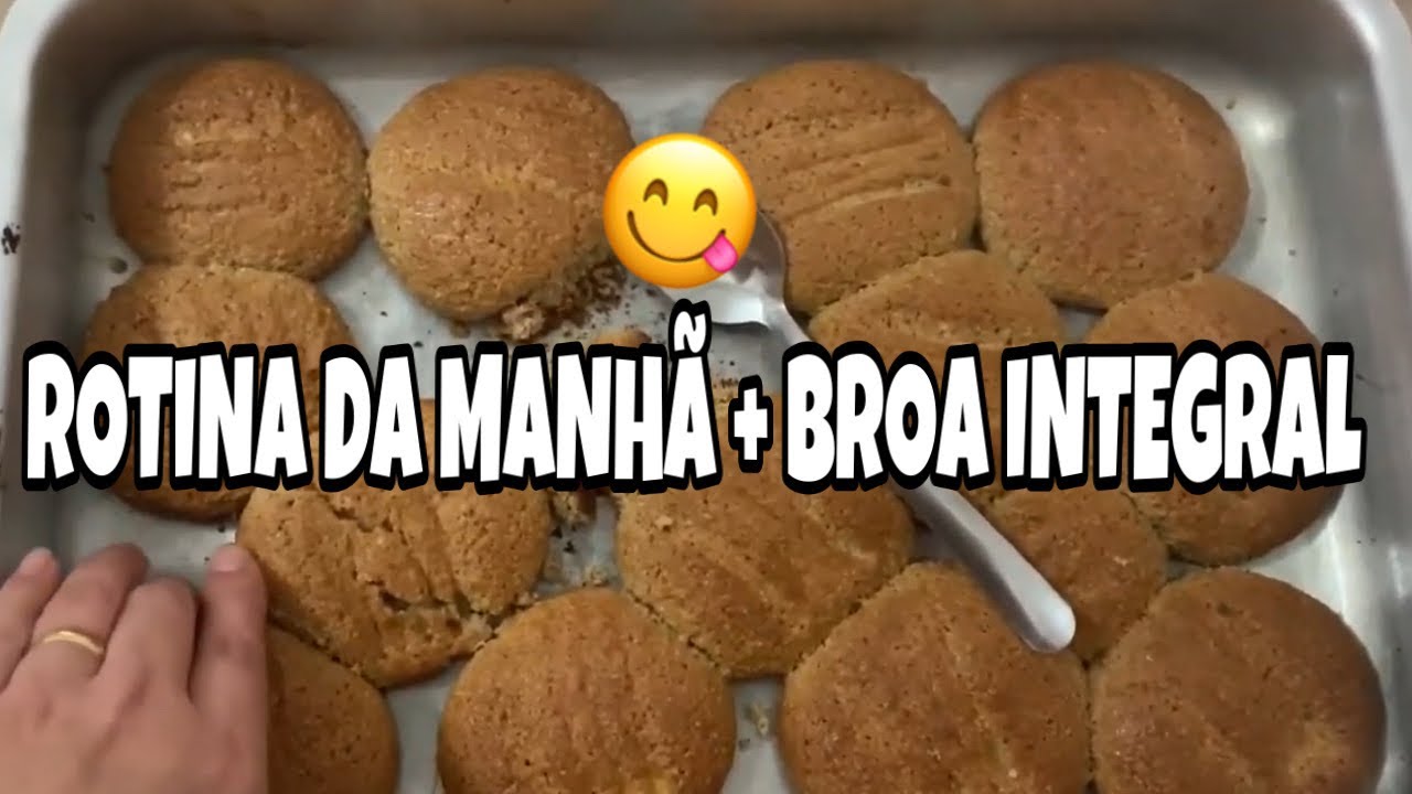VLOG: ROTINA DA MANH&Atilde; / BROA INTEGRAL F&Aacute;CIL E R&Aacute;PIDA / DANIELY GON&Ccedil;ALVES