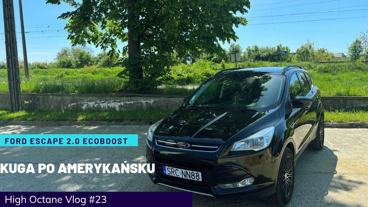 Ford Escape 2.0 Ecoboost- Kuga po amerykańsku- High Octane Vlog #23/ test PL