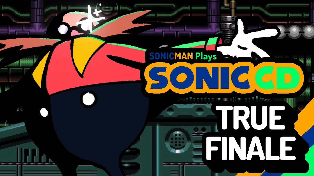 Sonicman Plays: Sonic CD FINALE - Final Fever
