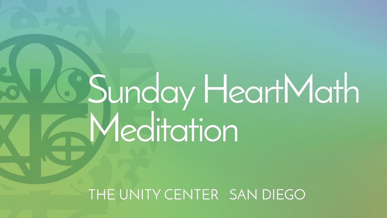 Sunday HeartMath Meditation