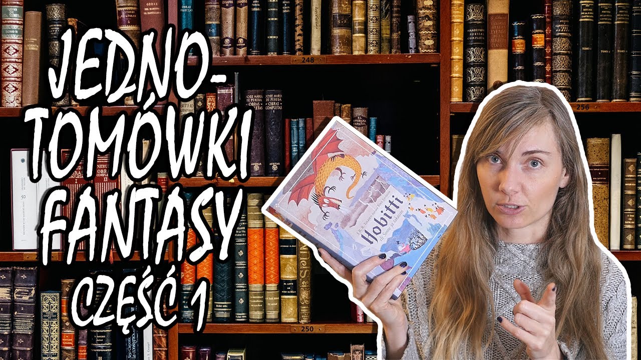 A może JEDNOTOM&Oacute;WKĘ FANTASY? 12 pozycji! 📚 część 1