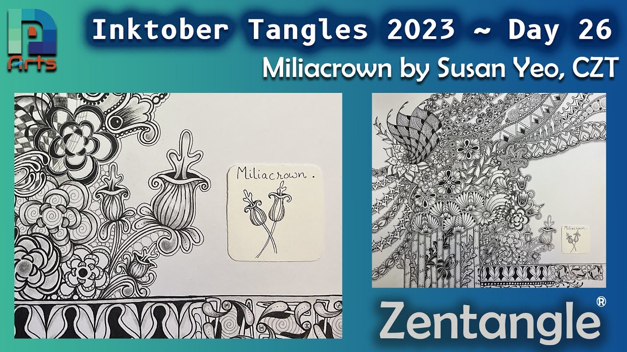 Inktober Tangles 2023 ~ Day 26 ~ Miliacrown ~ How to draw