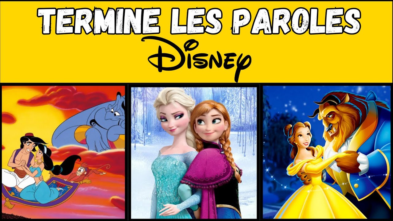 Terminez les paroles de 20 chansons Disney - Difficile