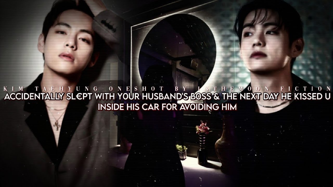 R!-d!ng your husband's boss after being drvnk but now he is obsessed and wants you all to himself..