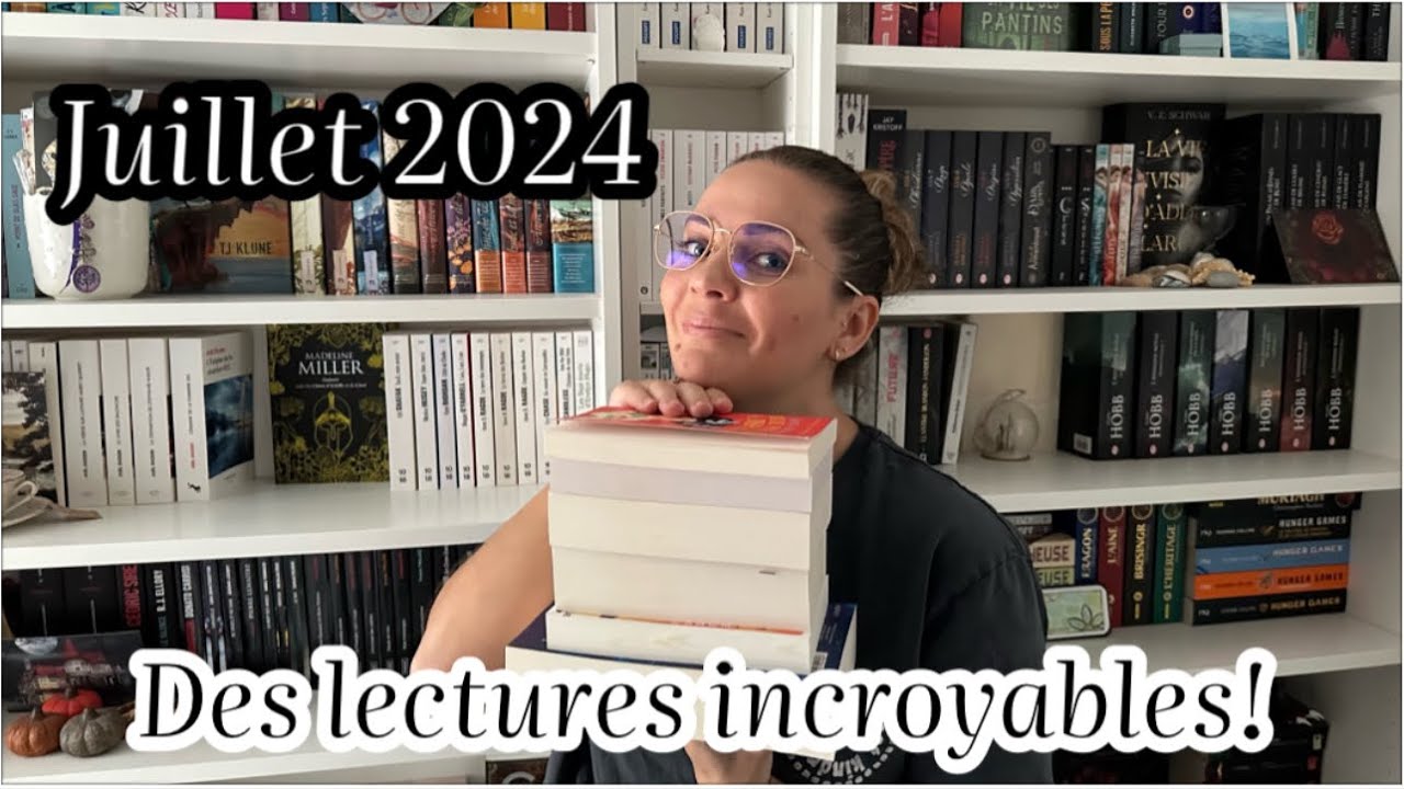 Juillet 2024: Des lectures INCROYABLES! 📚