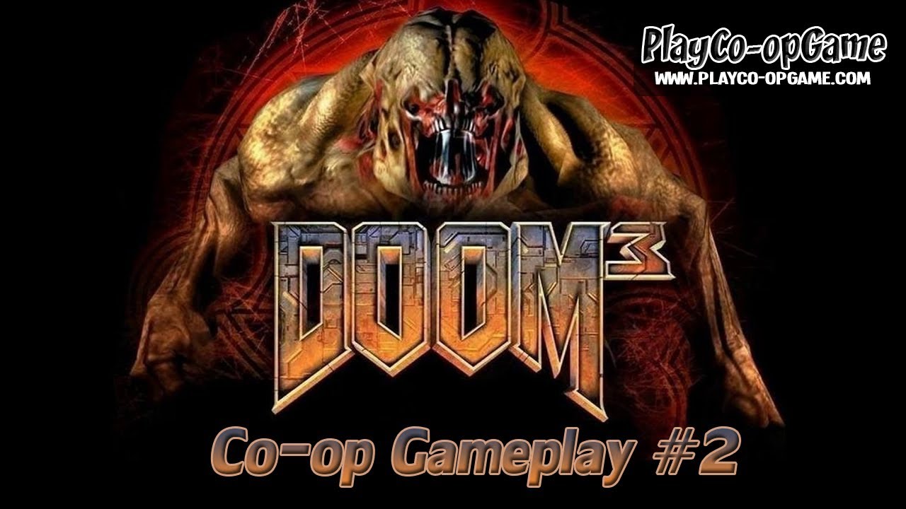 Doom 3 (OpenCoop) [PC/Steam] - (4-players) Co-op Gameplay #2