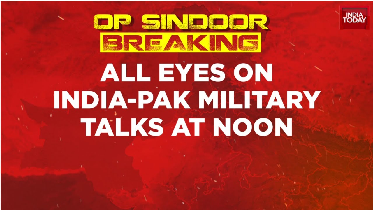 India-Pakistan DGMO Talks: Focus On Ceasefire Violations And Indus Water Treaty | India Today News