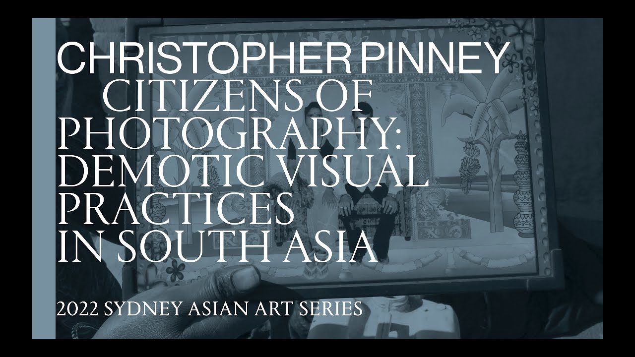 Christopher Pinney / Citizens of Photography