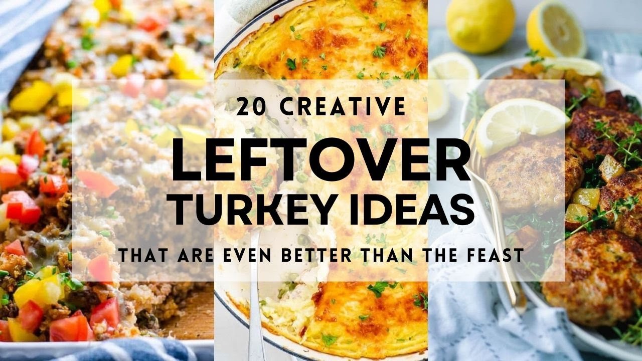 20 Creative LEFTOVER TURKEY IDEAS That Are Even Better Than the Feast! #thanksgiving2024