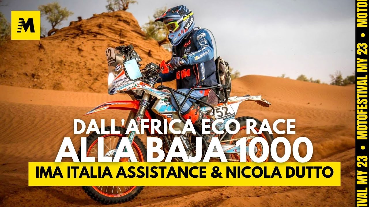 Nicola Dutto e IMA Italia Assistance: dall'Africa Eco Race alla Baja 1000 || Motofestival my2023