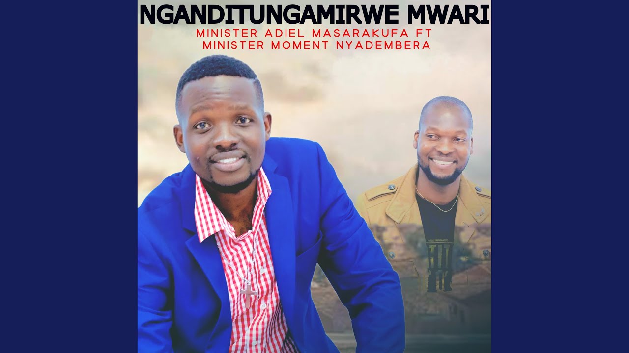 NGANDITUNGAMIRWE MWARI
