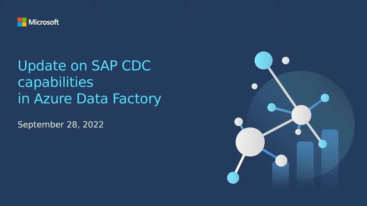 Updates on SAP CDC in ADF