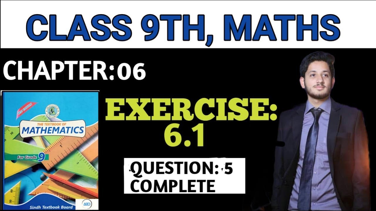Exercise 6.1 Q5 Complete | Class 9 Sindh Text Board | Ex 6.1 | the educational hub