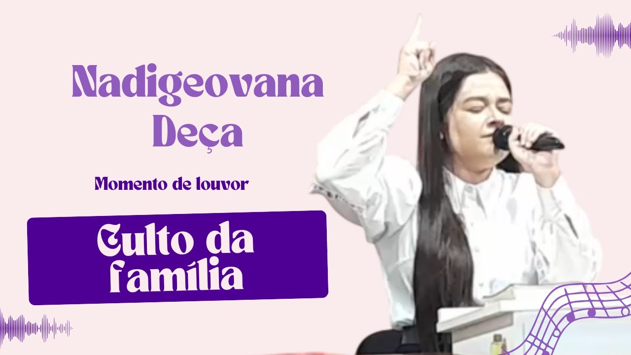 Betel - Momento de louvor com Nadigeovana Deça | Culto da Família.