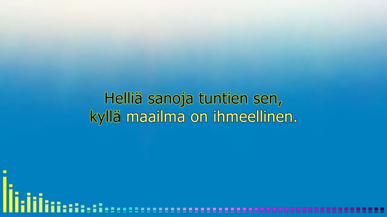 Kyllä maailma on ihmeellinen