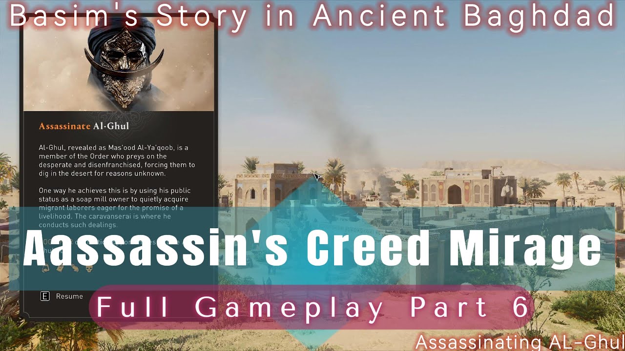 AC Mirage : Part 6 Assassinating Al-Ghul #AssassinsCreedMirage #StealthGameplay #StrikerGaming