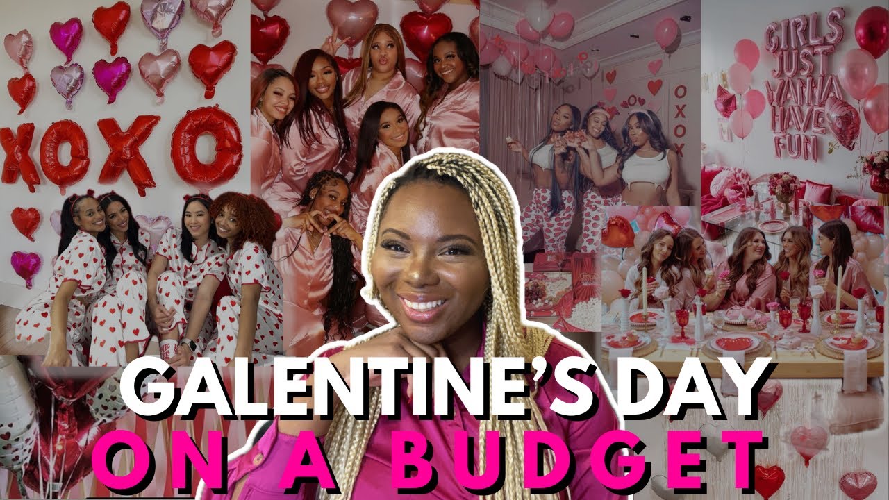 Galentine’s Day Party on a Budget | How to Plan the Perfect Girls Night