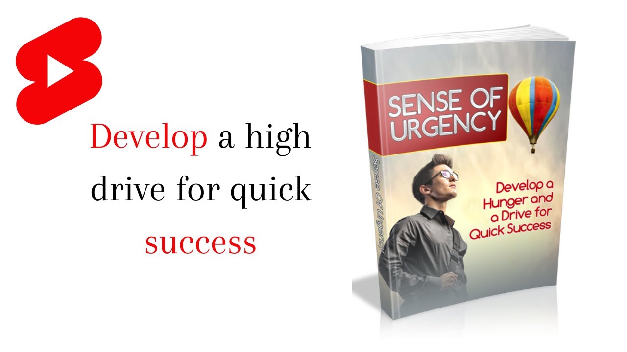 Sense of Urgency I Drive For Success I FREE EBOOK