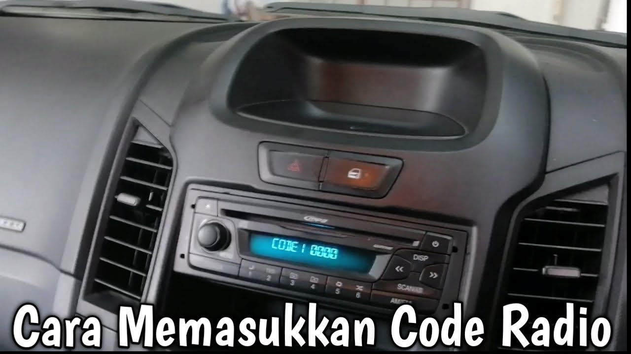 Cara Memasukkan Code Radio/Tape Ford Ranger