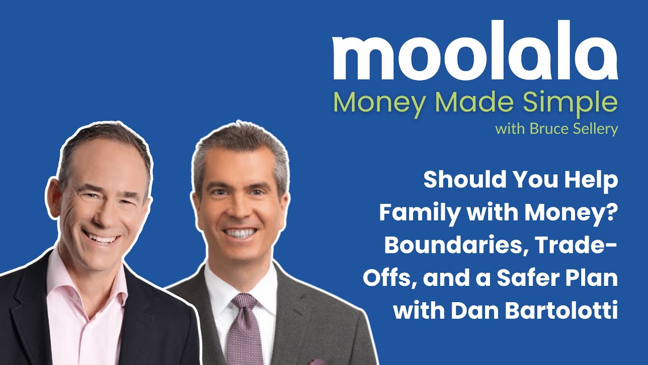 Should You Help Family with Money? Boundaries, Trade-Offs & a Safer Plan with Dan Bortolotti