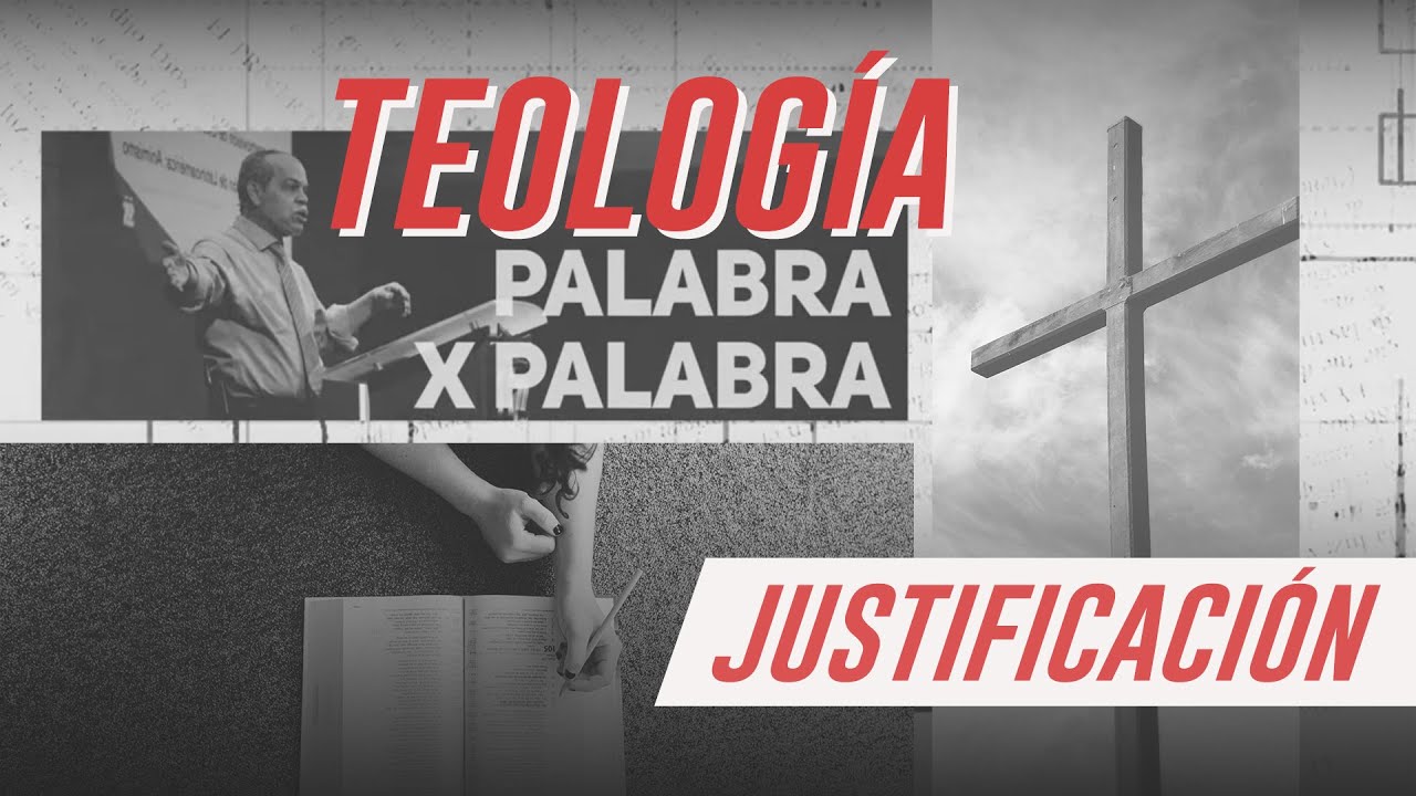 Teología palabra x palabra: JUSTIFICACIÓN