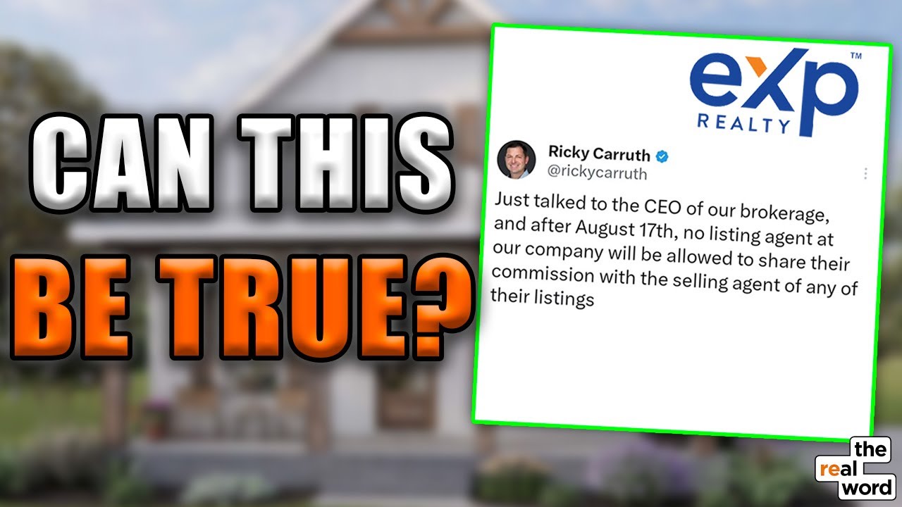 eXp CEO Allegedly Breaks Silence On Commission Sharing Rule | The Real Word 327