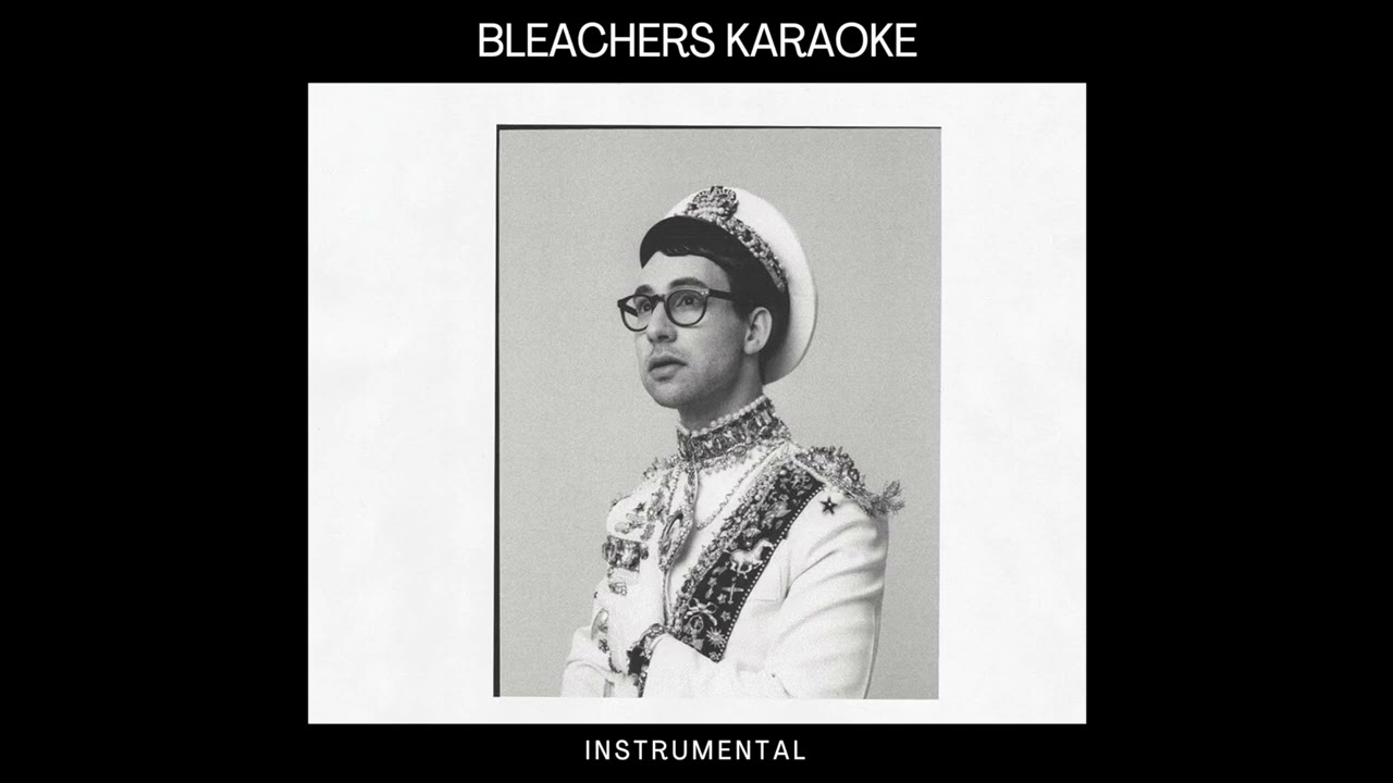 Don't Take The Money - Bleachers (Instrumental)