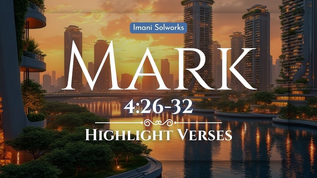 Gospel of Mark 4:26-32 Highlights | Word on the Beat, Heart on Repeat