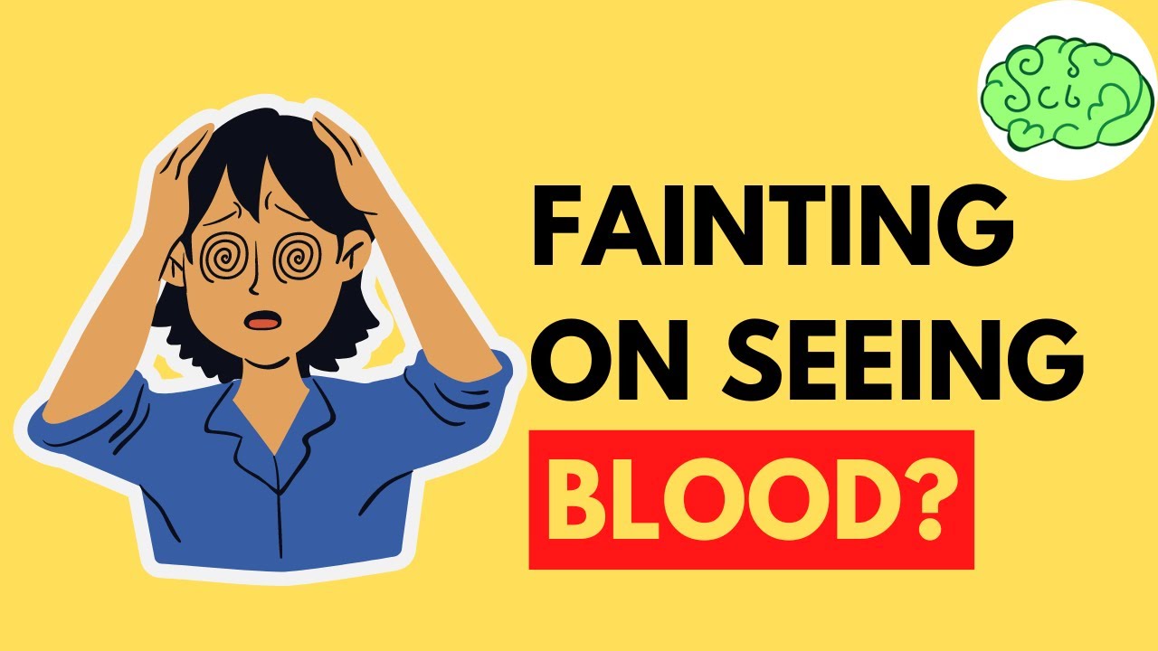 Why do we faint on seeing blood ? ( हम खून देखकर बेहोश क्यों हो जाते हैं? )  |  Vasovagal Syncope