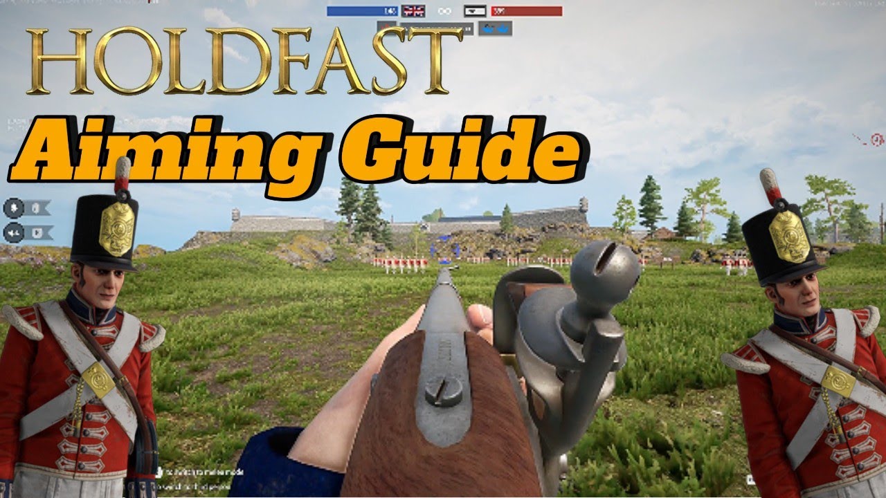 Ultimate Aiming and shooting Guide [Holdfast Nations At War]