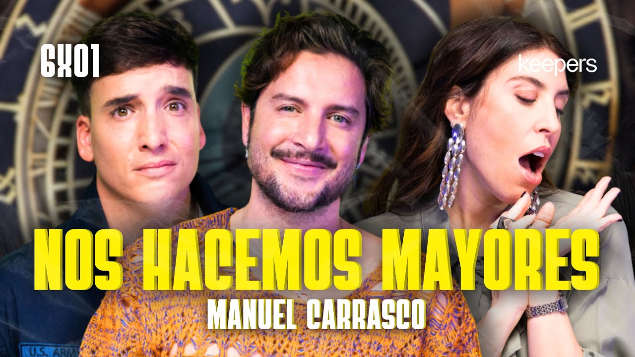 Nos hacemos mayores con Manuel Carrasco | Poco se Habla! 6X01