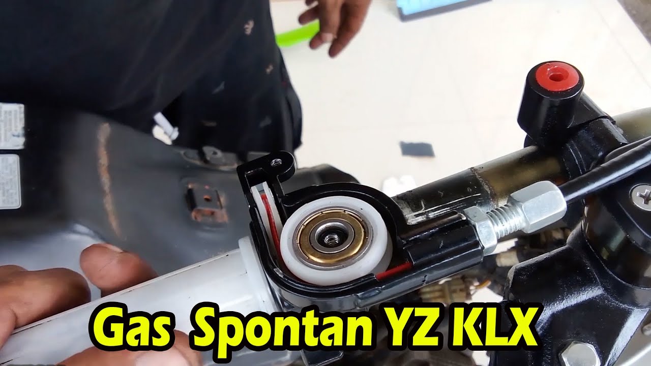 Cara Ganti Kabel Gas Spontan YZ KLX 150
