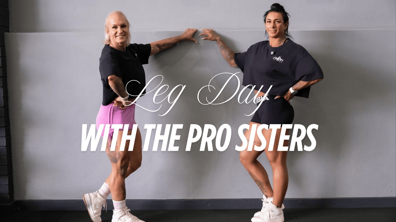 Leg Day with the Pro Sisters