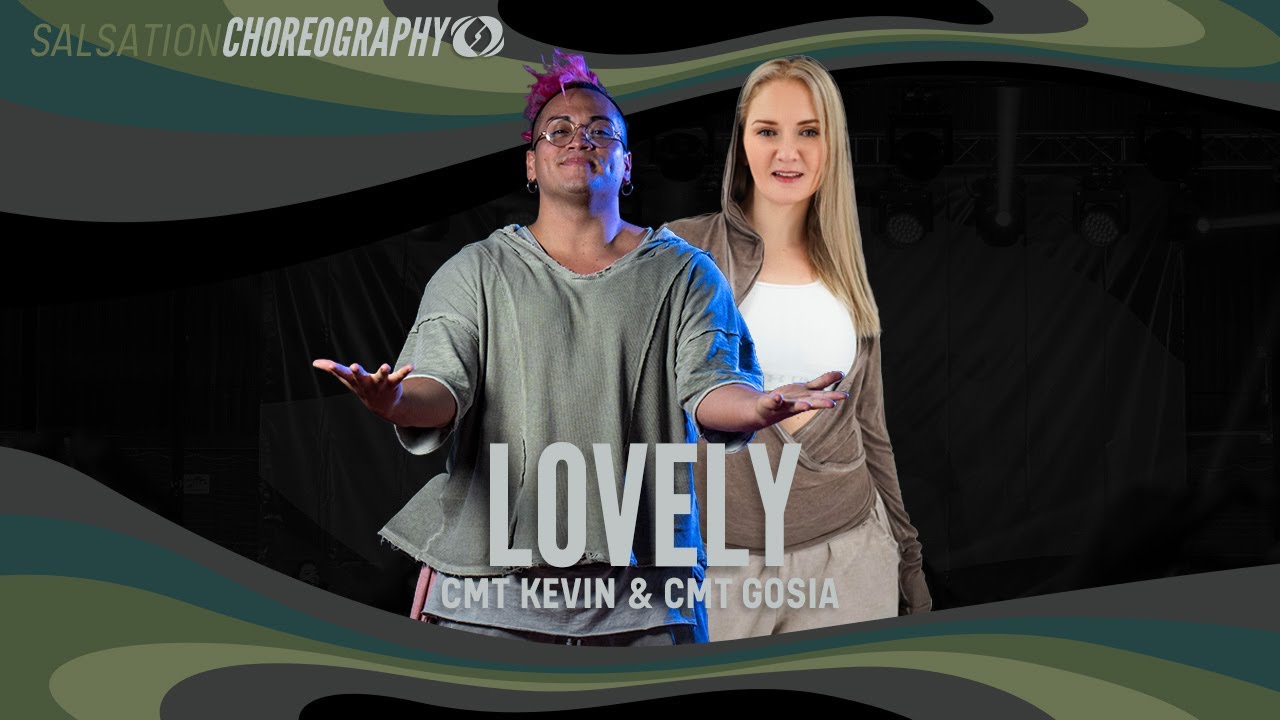 Lovely - CHOREOLOGY by SALSATION® Choreography by CMT Kevin & CMT Gosia