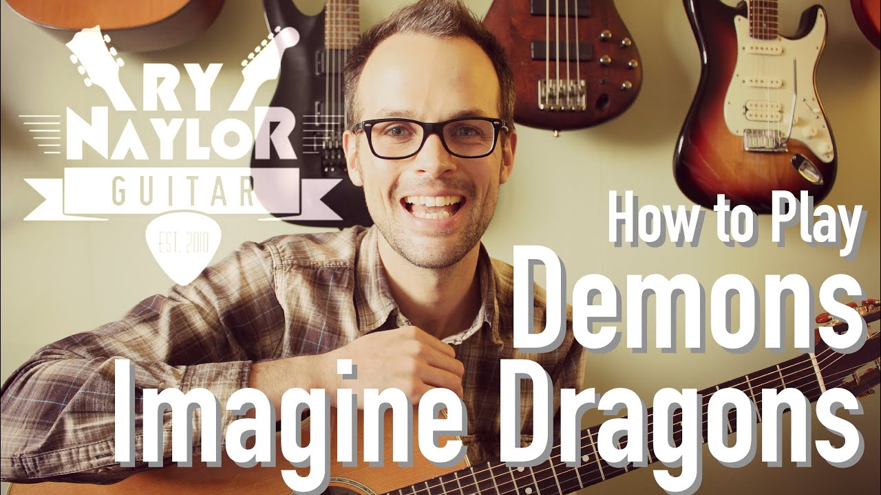 Imagine Dragons Demons guitar lesson - Acoustic Guitar Tutorial Lesson w/ Chords and TAB