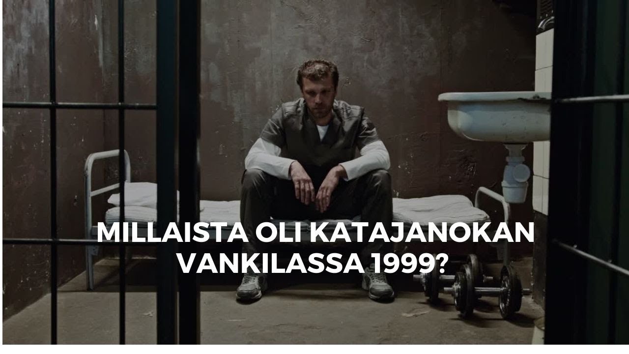 Millaista oli Katajanokan vankilassa 1999? - Huumepaketit muurin yli - Naisvangit - Eristyssellit
