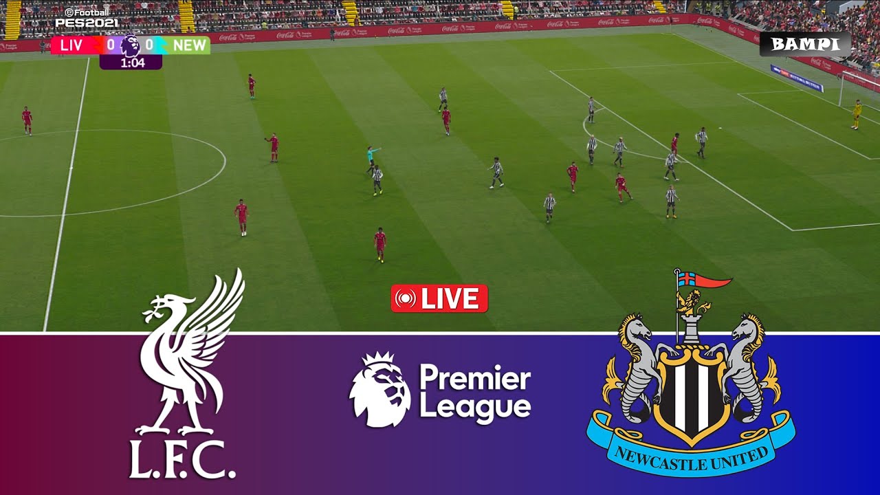 🔴LIVE : Liverpool vs Newcastle United - Premier League 2026 epl - Video Game Simulation