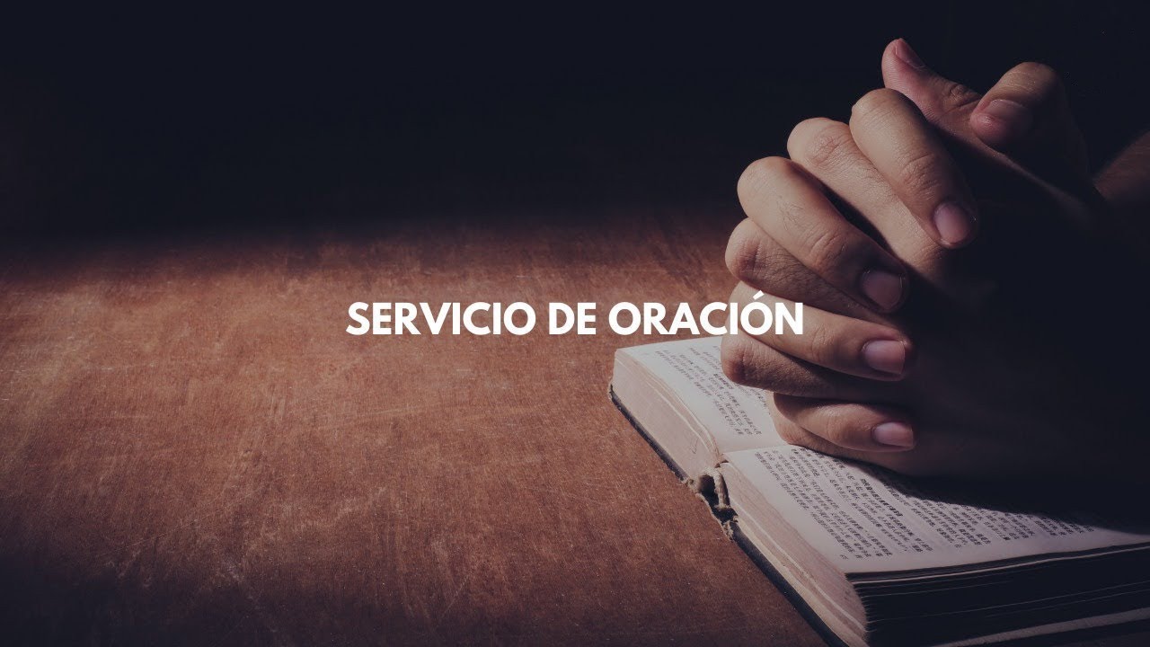 Servicio de Oracion 2/11/26