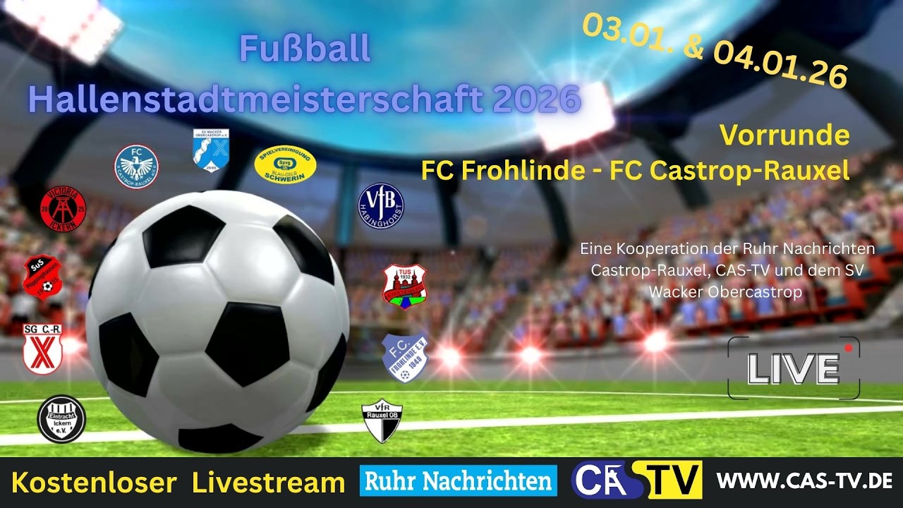 HSM 2026 - Vorrunde - Spiel 04; FC Frohlinde - FC Castrop-Rauxel
