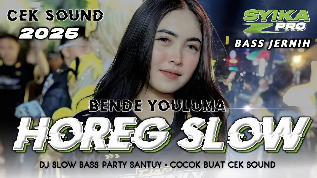 DJ CEK SOUND FULL BASS HOREG SLOW JERNIH TERBARU 2025 | DJ BENDE YOULUMA GIDERIM (SYIKA PRO)