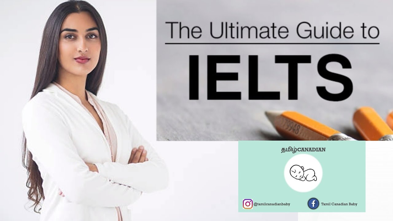 IELTS Exam: Ultimate Guide(Tips & Tricks) தமிழில்