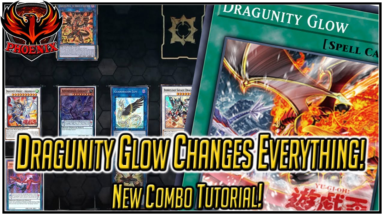 Dragunity Glow Changes Everything! - New Dragunity Combo Tutorials