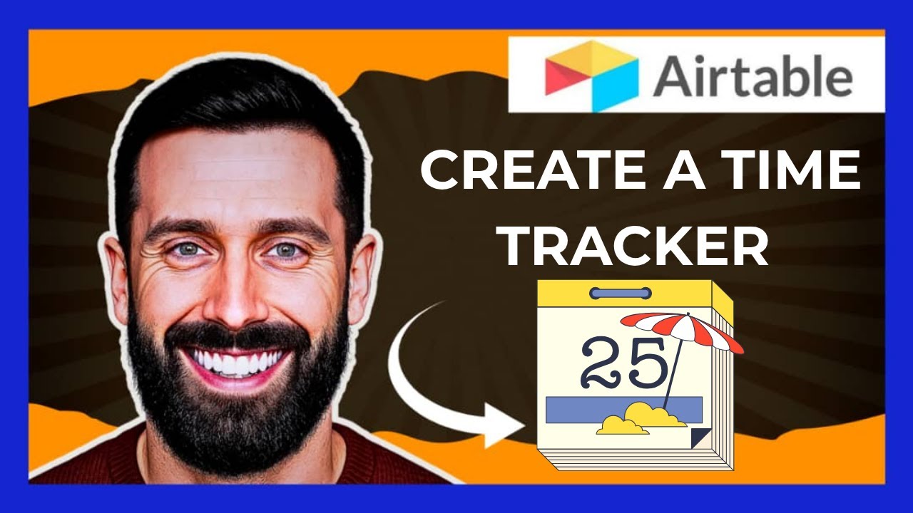 How To Create A Time Tracker On AIRTABLE (Complete 2025 Guide)